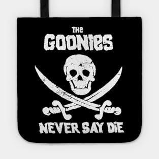 THE GOONIES NEVER SAY DIE Tote