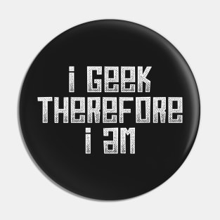 I Geek Pin