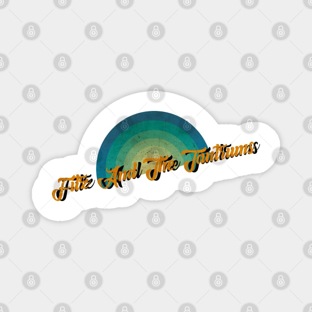 vintage retro Fitz And The Tantrums Magnet by BerduaPodcast