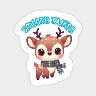 Baby Reindeer Smooth Talker Stalker Magnet