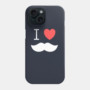 I love moustache funny t-shirt Phone Case