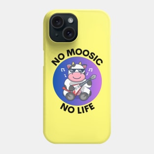 No Moosic No Life | No Music No Life Cow Pun Phone Case