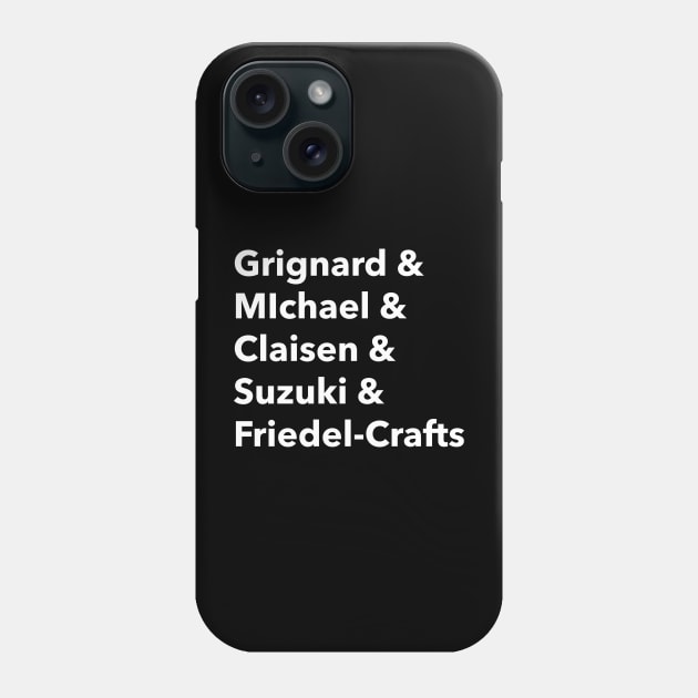 Chemical Reactions Phone Case by Chemis-Tees