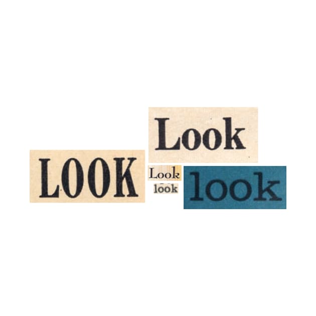 "Look!" Vintage Typography by LochNestFarm