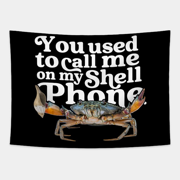 You Used To Call Me On My Shell Phone Tapestry by Osangen