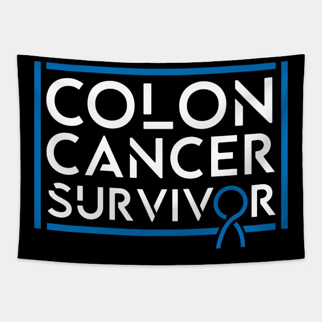 Colon Cancer Survivor Tapestry by TheBestHumorApparel