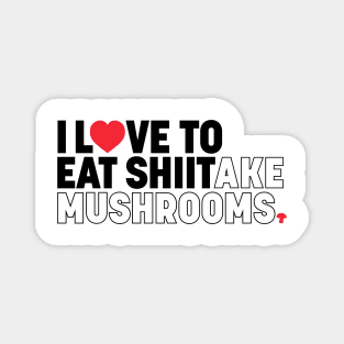 Funny Shiitake Mushroom Magnet