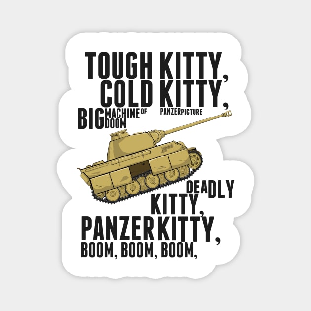 Tough Kitty Cold Kitty - Panther #2 Version Magnet by Panzerpicture