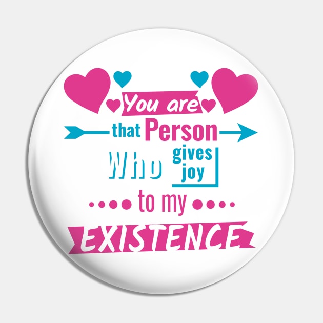 You are that person who give joy to my existence Pin by CuteCutePanda