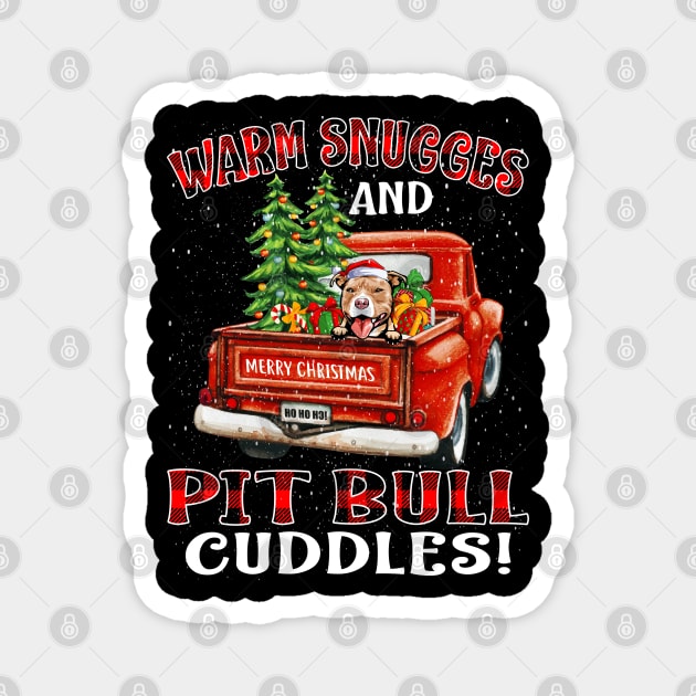 Warm Snuggles And Pit Bull Cuddles Truck Tree Christmas Gift Magnet by intelus