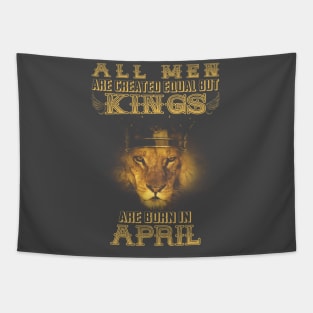 Kings Are Born In April Birthday Tapestry