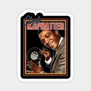 Soothing Your Soul with McPhatter Style Magnet