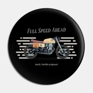 Retro Full Speed Motorcycle Pin