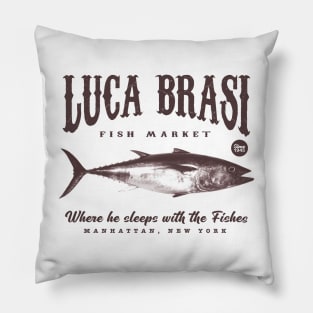 Luca Brasi Fish Market Pillow
