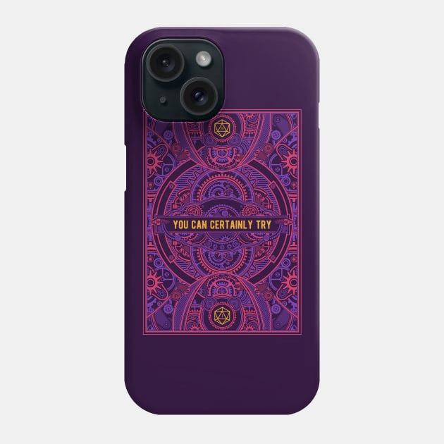 Synthwave You Can Certainly Try D20 Dice Phone Case by dungeonarmory