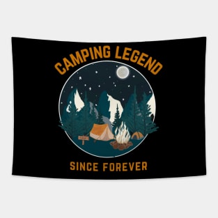 Camping Legend Since Forever Tapestry