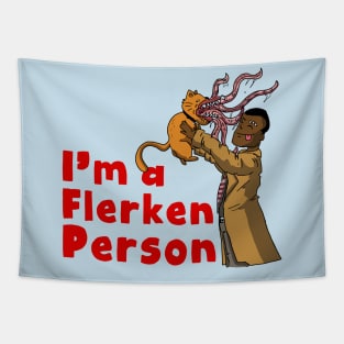 I'm a Flerken Person Tapestry