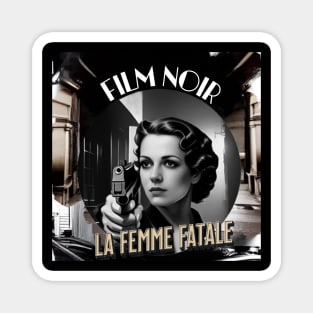 FILM NOIR Magnet