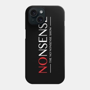 Nonsense Classic Phone Case