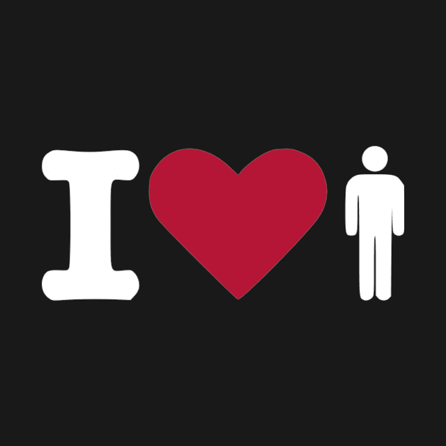 I love Men - Heart by Designzz