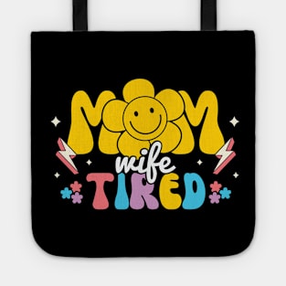 Mom Wife Tired Retro Mama Tote