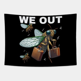 Cicada We Out.Funny Cicada Family Journey Funny Cute Cicada Tapestry