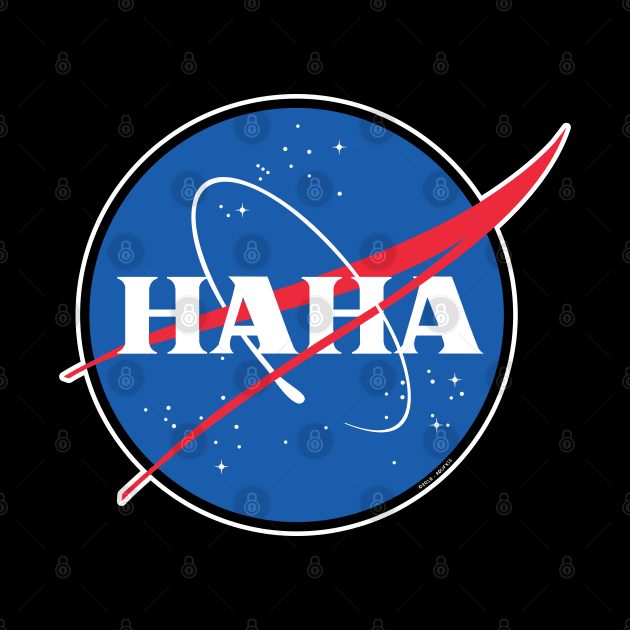 HAHA / NASA by Roufxis