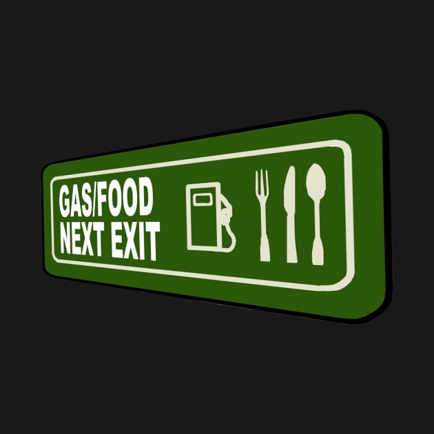 Highway Sign Gas Food Next Exit by WinstonsSpaceJunk