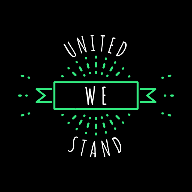 United We Stand by Lasso Print