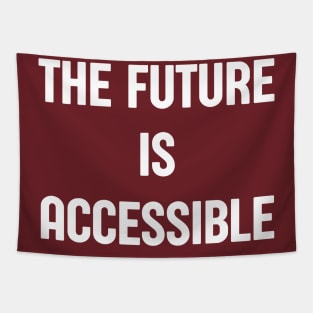 The Future Is Accessible Tapestry