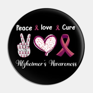 Peace Love cure alzheimer's awareness Pin