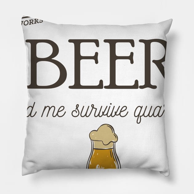 Beer Helped Me Survive (goblet) Pillow by Winchester Brew Works