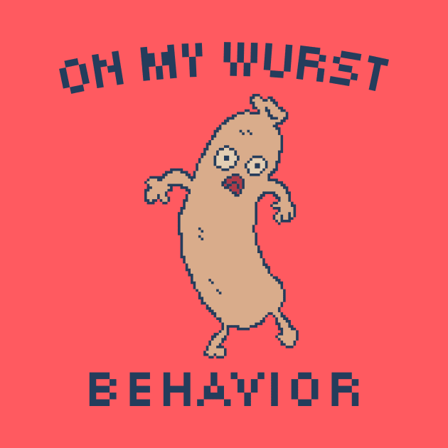 On My Wurst Behavior - 8bit Pixel Art by pxlboy