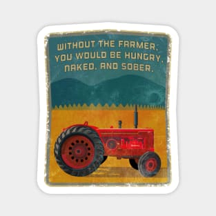 WITHOUT THE farmer Magnet