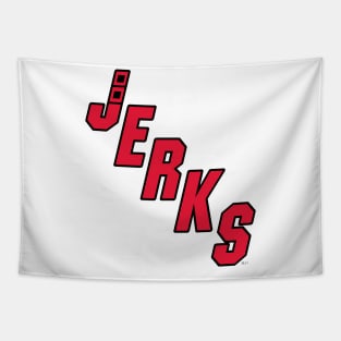 *NEW* Bunch of Jerks Tapestry