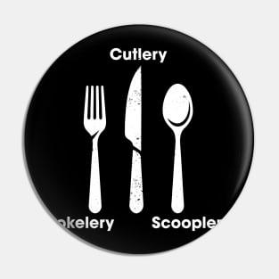 Funny Kitchen Pokelery, Scooplery, Cutlery Utensils Meme Pin