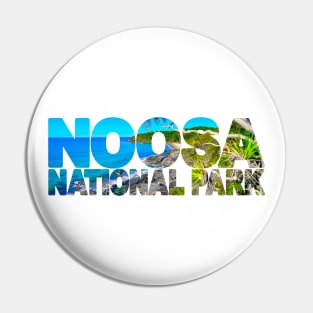 NOOSA National Park - Tea Tree Bay Pin