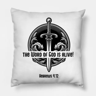 Print Design Christian Hebrews 4:12 the word of god is alive Pillow