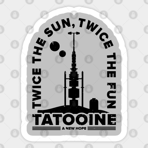 Two suns is even more fun - Tatooine - Sticker | TeePublic