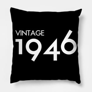 Vintage 1946 Gift 74th Birthday Party Pillow