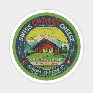 Chalet Petit Gruyere 1959 Magnet