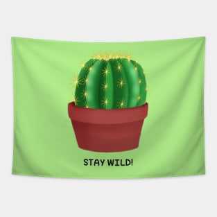 Stay wild Tapestry