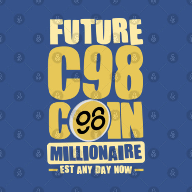 Discover Future Millionaire, Future C98 Coin Millionaire - Est any day now - Future Millionaire - T-Shirt