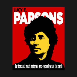 Lucy E. Parsons T-Shirt