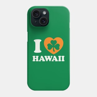 St Patricks Day Hawaii Irish Pride Hawaiian Shamrock Heart Phone Case