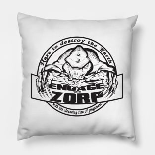 Engage With Zorp (Black) Pillow