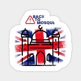 GRUNGE BACK TO MOSQUE LONDON UK BRITISH Magnet