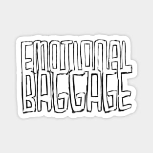 Emo Emotional Baggage Magnet