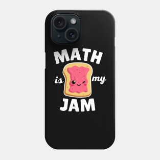 Math Is My Jam Phone Case
