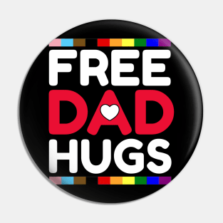 FREE DAD HUGS Pin